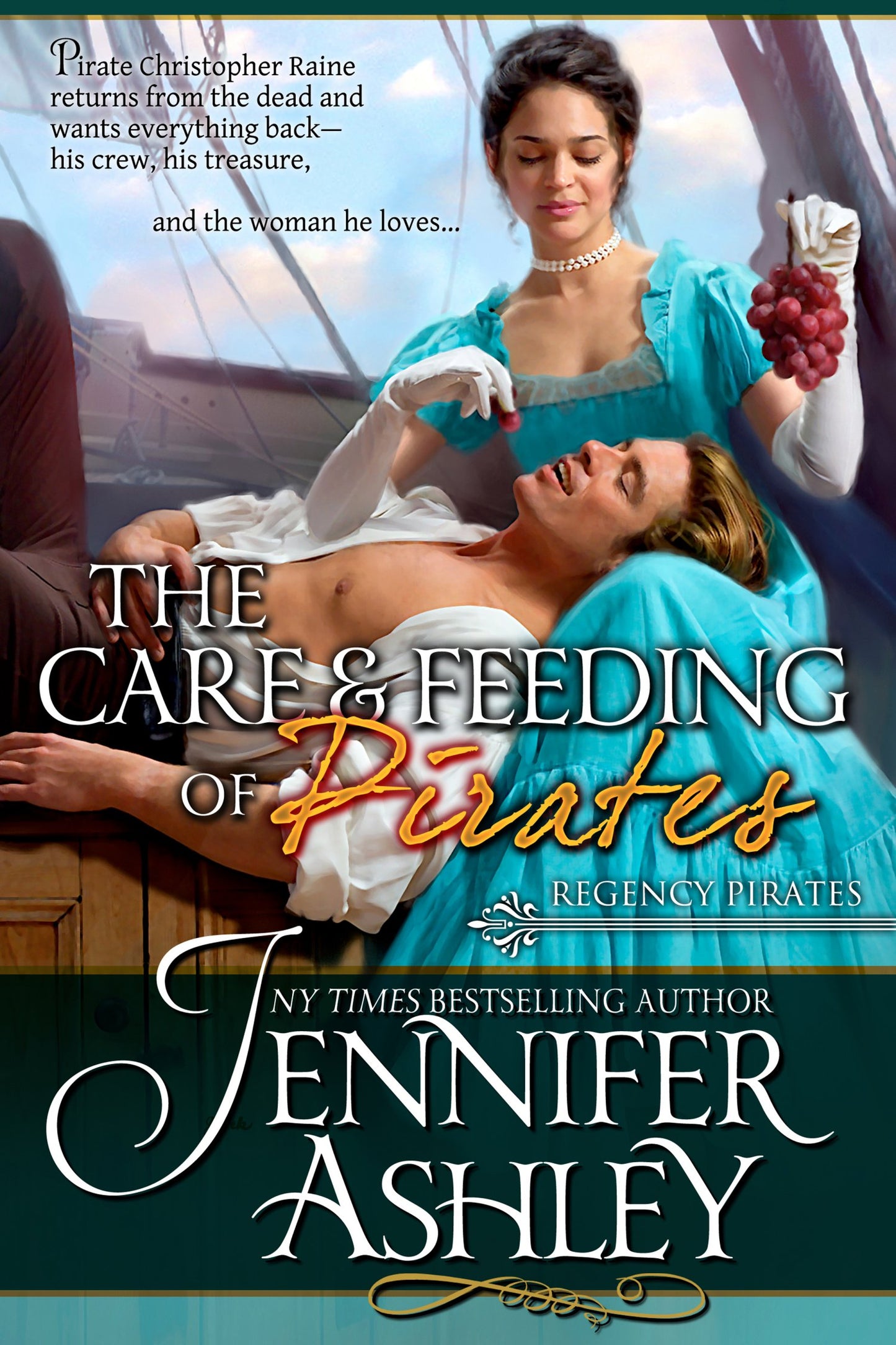 The Care and Feeding of Pirates (Regency Pirates Book 3)