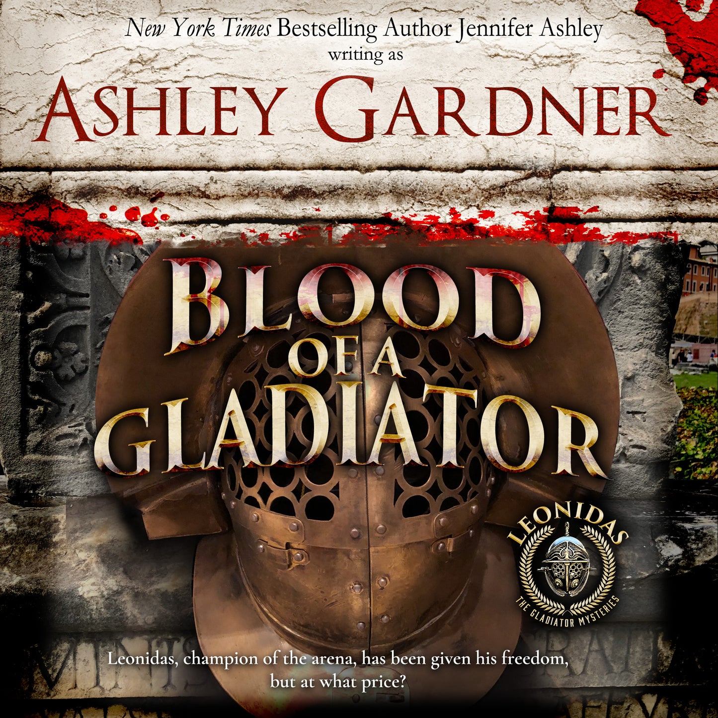 Blood of a Gladiator (Leonidas the Gladiator Mysteries, Book 1) Audio Book