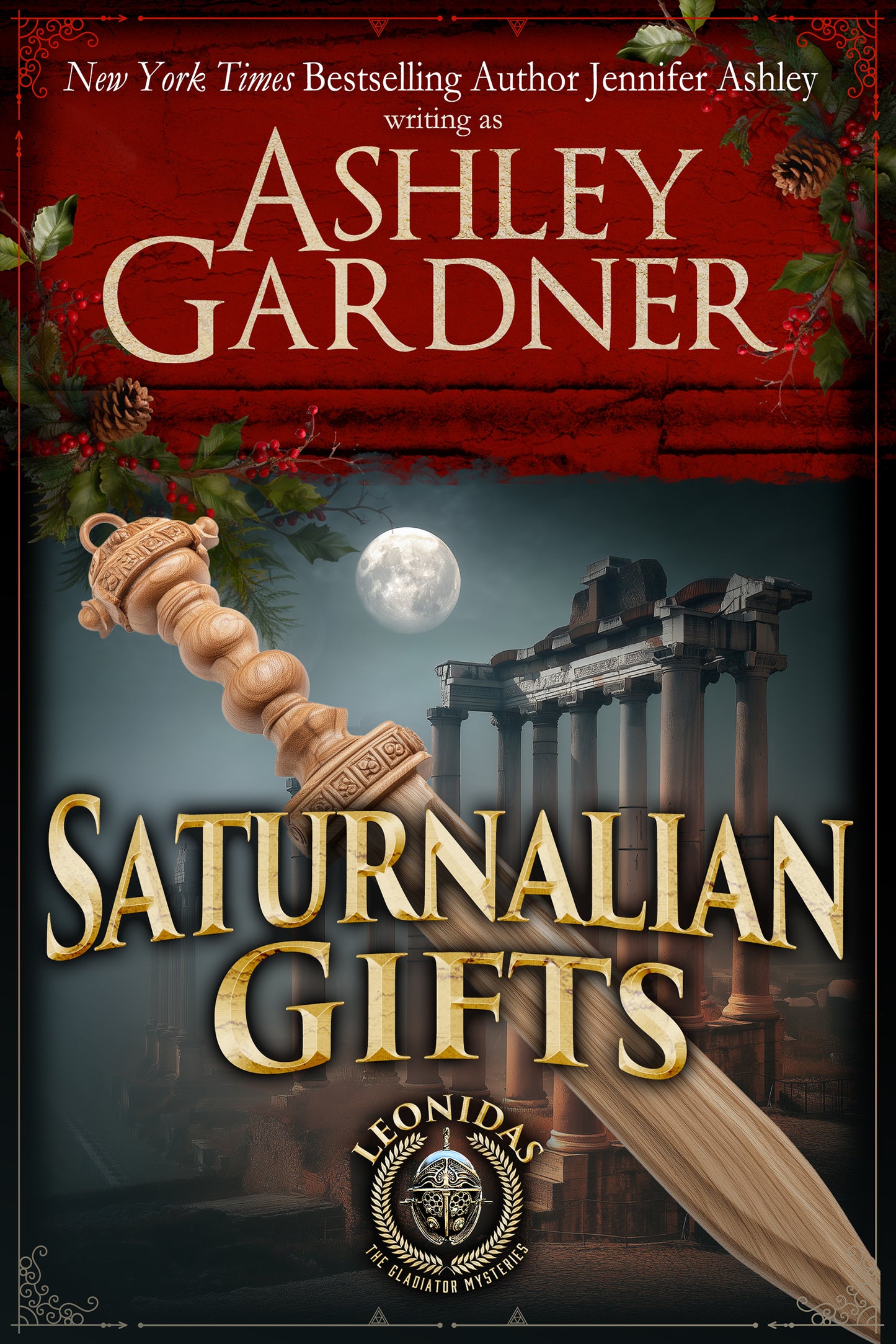 Saturnalian Gifts: A Leonidas the Gladiator Mysteries Novella (E-book)