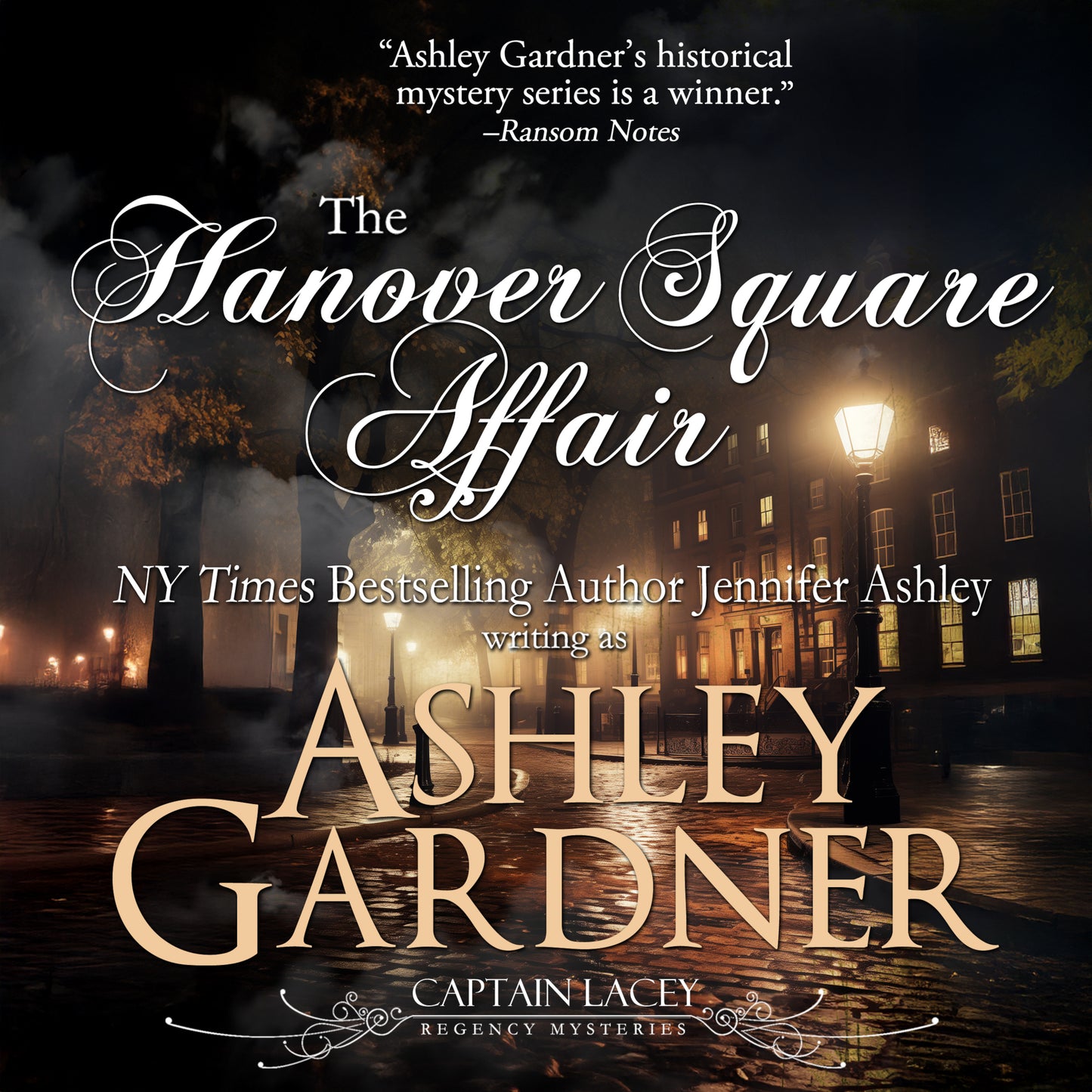 The Hanover Square Affair (Captain Lacey Regency Mysteries, Book 1) Audiobook