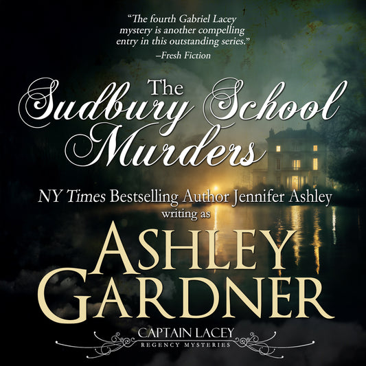 The Sudbury School Murders (Captain Lacey Regency Mysteries, Book 4) Audio Book