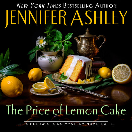 The Price of Lemon Cake (A Below Stairs Mystery Novella)  Audio Book