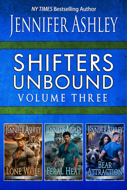 Shifters Unbound 3-Book Bundle (E-Book) (15% off until May 30!)